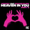 Jackinsky - Heaven in You (Part 2) [feat. Suzanne Palmer]